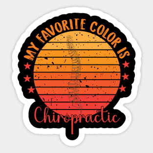 My favorite color is chiropractic funny retro vintage spine chiropractor Sticker